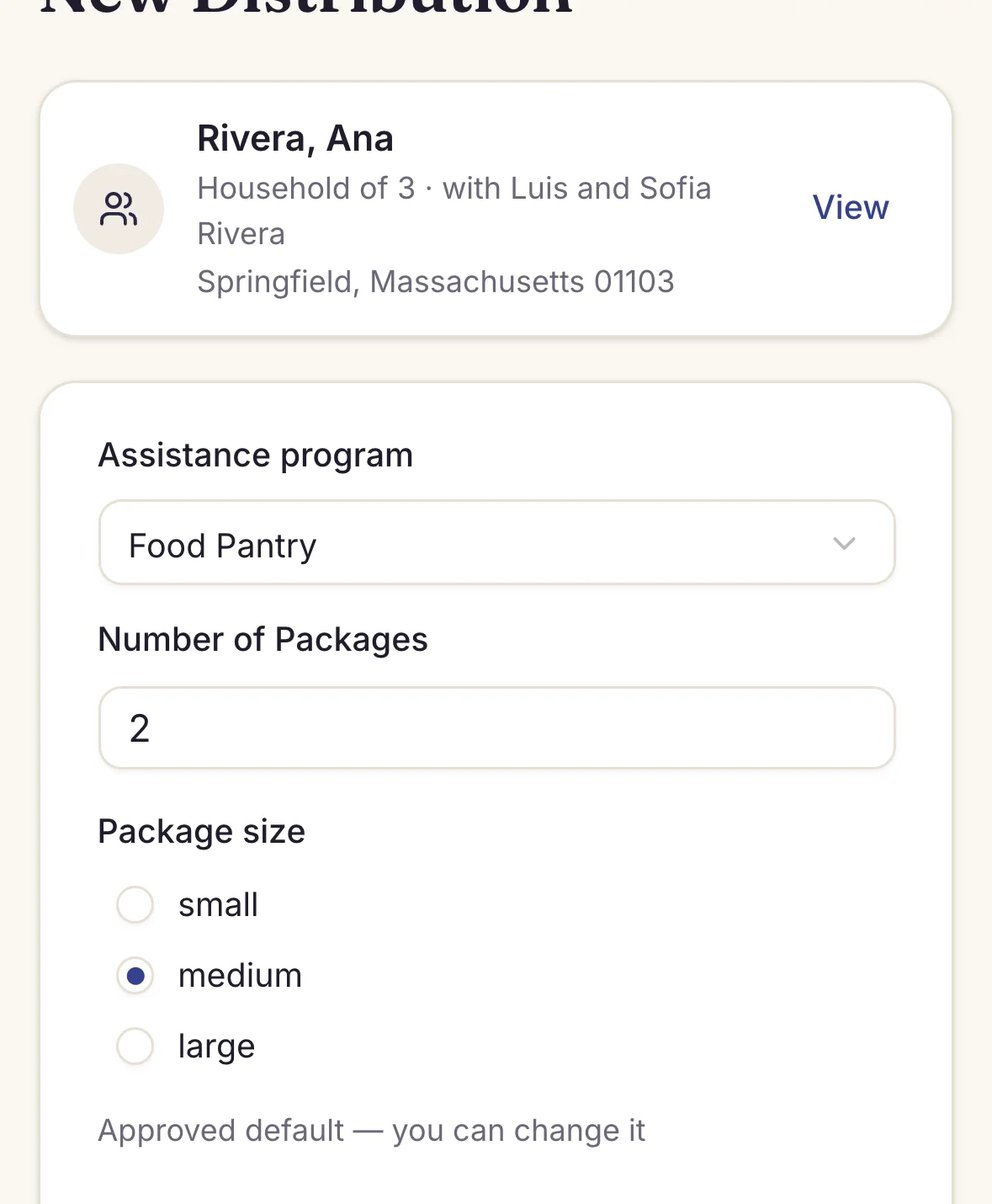 Boswell's New Distribution form for Ana Rivera, household of 3: Food Pantry picked, 2 packages, medium, marked "Approved default — you can change it", and all 3 members checked as recipients